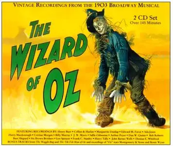 VA - The Wizard Of Oz: Vintage Recordings From The 1903 Broadway Musical (2003)