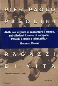 Pier Paolo Pasolini, "Ragazzi di vita"