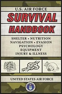 U.S. Air Force Survival Handbook [Repost]