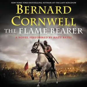 «The Flame Bearer» by Bernard Cornwell