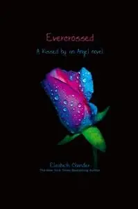 «Evercrossed» by Elizabeth Chandler