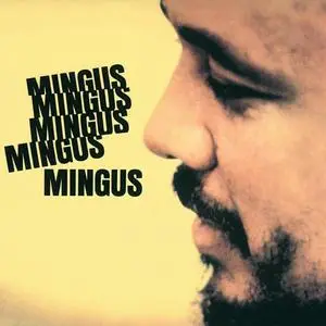 Charles Mingus - Mingus Mingus Mingus Mingus Mingus (1964/2021) [Official Digital Download 24/96]