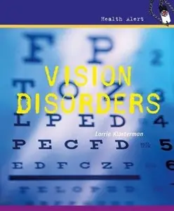 Vision Disorders (Health Alert)