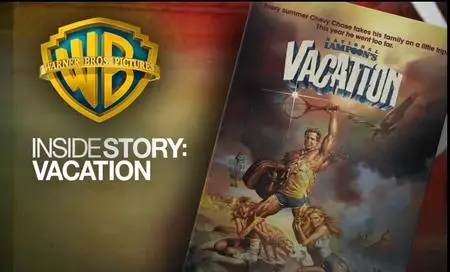 Inside Story: National Lampoon's Vacation (2011)