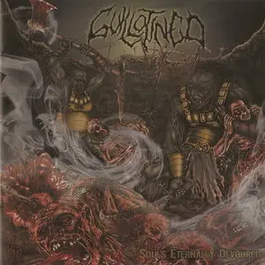 Guillotined - Souls Eternally Devoured (2010)