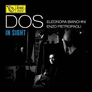 Eleonora Bianchini, Enzo Pietropaoli - DOS: In Sight (2016) [Official Digital Download 24/88]