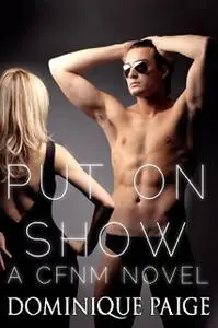 «Put On Show: A CFNM Tale» by Dominique Paige