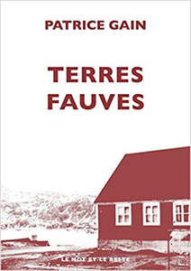 Terres fauves - Patrice Gain