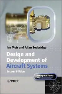 Design and Development of Aircraft Systems, 2 edition