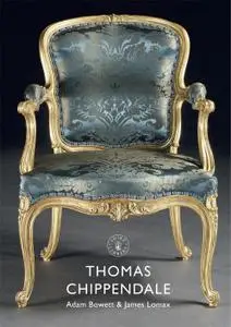 Thomas Chippendale (Shire Library)