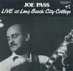 Joe Pass - Live At Long Beach City College (A Man and his Guitar - CD1)