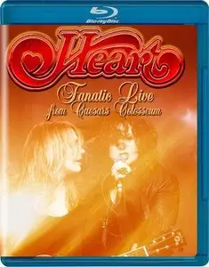 Heart - Fanatic Live From Caesar's Colosseum (2014) [BDR]