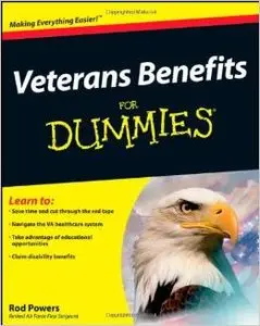 Veterans Benefits For Dummies by Rod Powers [Repost] 