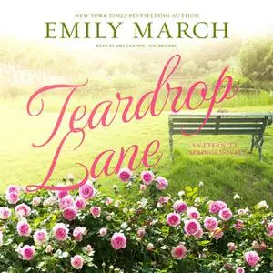 «Teardrop Lane» by Emily March