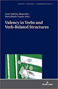 Valency in Verbs and Verb-Related Structures