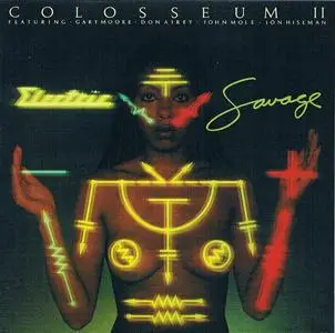 Colosseum II - Electric Savage (Japanese SHM-CD) (1977/2016)