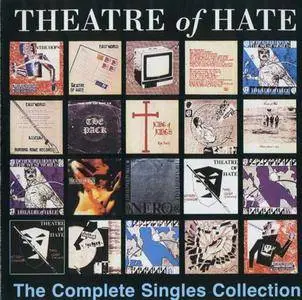 Theatre Of Hate / The Pack - The Complete Singles Collection (1995)