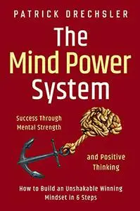 The Mind Power System