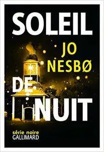 Jo Nesbo - Soleil de Nuit