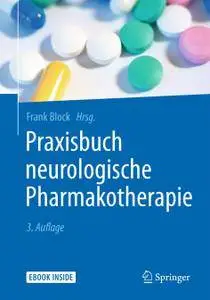 Praxisbuch neurologische Pharmakotherapie, 3 Auflage