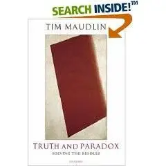 Truth and Paradox: Solving the Riddles