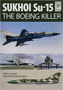 Sukhoi Su-15: The ‘Boeing Killer’ (Repost)