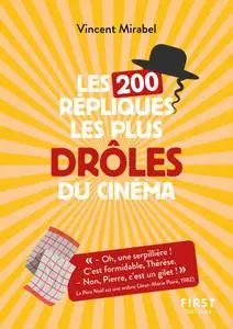 Vincent Mirabel, "Les 200 répliques les plus drôles du cinéma"
