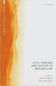 Civil Wrongs and Justice in Private Law