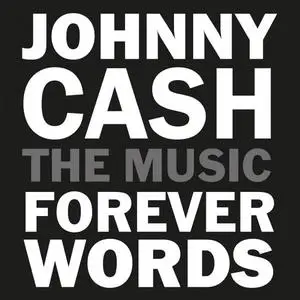 Johnny Cash - Johnny Cash Forever Words Expanded (2020) [Official Digital Download 24/96]