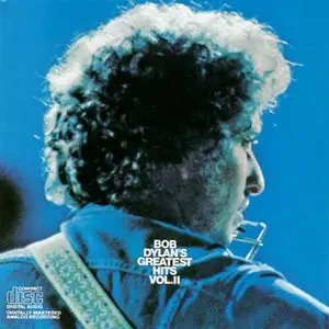 Bob Dylan's Greatest Hits, Vol. 2 [flac] 
