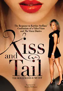 Kiss And Tail: The Hollywood Jumpoff (2009)