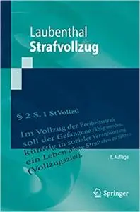 Strafvollzug