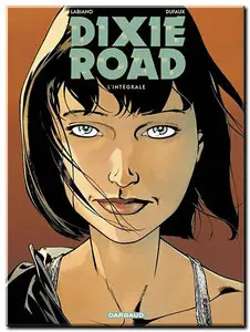 Dufaux & Labiano - Dixie Road - Complet - (updated)