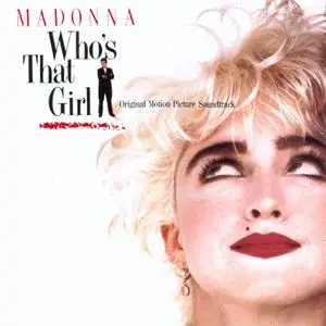 Madonna - Who's That Girl (1987/2020) [Official Digital Download 24/192]