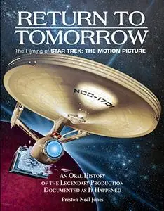 Return to Tomorrow: The Filming of Star Trek - The Motion Picture