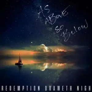 Redemption Draweth Nigh - As Above, So Below (2019)