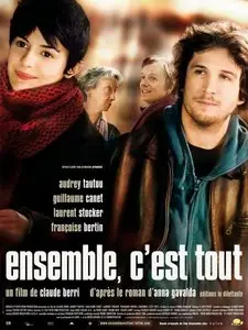 Claude Berri - Ensemble, c'est tout (2007)