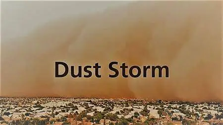 BBC - Dust Storms (2017)