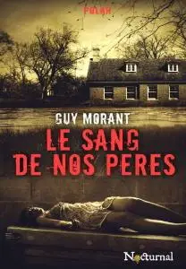 Guy Morant, "Le sang de nos pères"