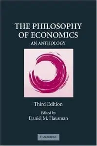 The Philosophy of Economics: An Anthology