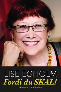 «Fordi du skal» by Anette Vestergaard,Lise Egholm