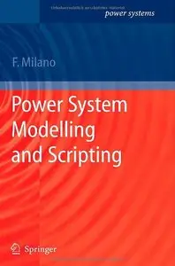Power System Modelling and Scripting (repost)