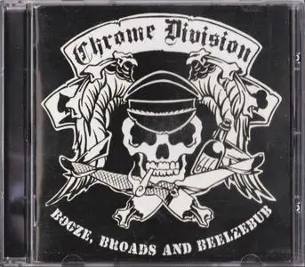 Chrome Division - Booze, Broads And Beelzebub (2008)