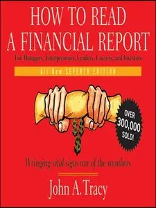 How to Read a Financial Report: Wringing Vital Signs Out of the Numbers (repost)