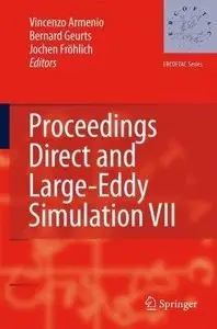 Direct and Large-Eddy Simulation VII (repost)
