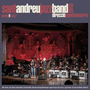 Sant Andreu Jazz Band & Joan Chamorro - Jazzing 9, Vol. 2 (2019)