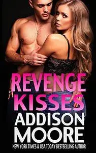 Revenge Kisses (3:AM Kisses Book 14)