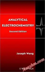 Analytical Electrochemistry [Repost]