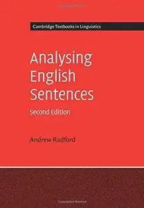 Analysing English Sentences (Cambridge Textbooks in Linguistics)