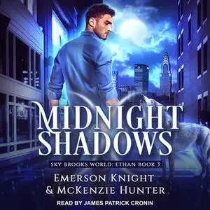 «Midnight Shadows» by McKenzie Hunter,Emerson Knight